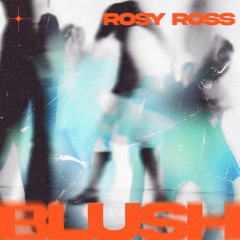 BLUSH022 - Rosy Ross