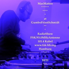 FSK GumboFrisstSchmidt RadioShow October 2021
