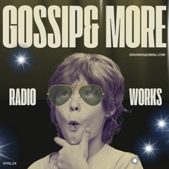 Gossip & More - Radioworks