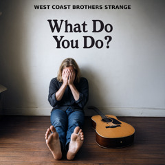 What Do You Do