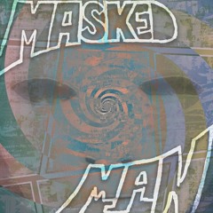 Dino & Dooley - Masked Man Ft. Jason Arce