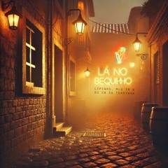 LIPINHO - LA NO BEQUINHO [ DJ CN DA TERRINHA - PROD. MLQ 2N ]