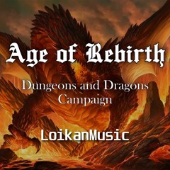 Age of Rebirth (D&D Campaign)