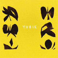 Yubik - Quantum Reverie