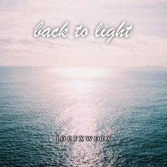 back to light