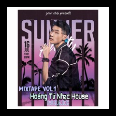 MIXTAPE VOL1 - Hoàng Tử Nhạc House - GShark