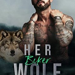 Read pdf Her Biker Wolf: An Age-Gap Instalove Shifter Romance (Obsessed Mates Book 2) by  Ariana Haw