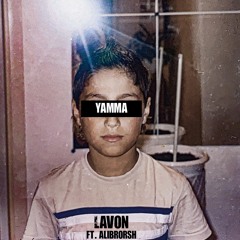 Yamma (feat. Alibrorsh)