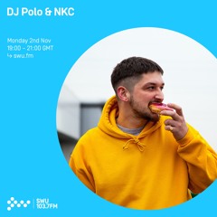 DJ Polo & NKC - 2nd NOV 2020
