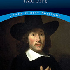 [ACCESS] PDF 📌 Tartuffe (Dover Thrift Editions: Plays) by  Molière [KINDLE PDF EBOOK