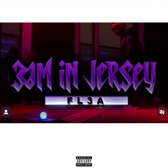 3 AM In Jersey