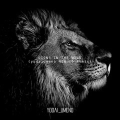 Martin Garrix & Third Party - Lions in the Wild (Yudai [The Rogueplants] ID Remix)