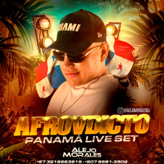 AFROVDICTO (LIVE SET PANAMÁ)
