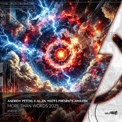 Andrew Peters - More Than Words (AWaken Remix)