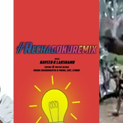 #RECHAGOKU x BHANGRA Telugu Mix
