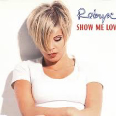 Robyn Show me love (Remixed by JL)