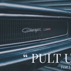 " Pult Up "   Feat J. Sharif