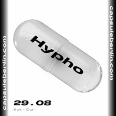 Hypho @ capsule berlin 29.08.21