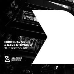 Miroslav Vrlik & Dave Steward - The Pressure [Out Now]