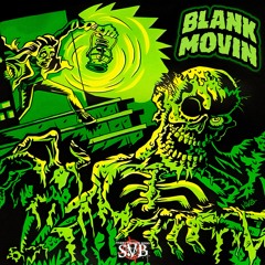 BLANK MOVIN (NEW SAMPLE PACK AVAILABLE)
