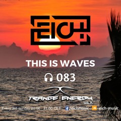 This Is Waves 083 (Trance-Energy Radio 17.09.23)