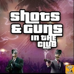 ONE7024: Shots & Guns  _ In The Club (KonnFormm Remix)