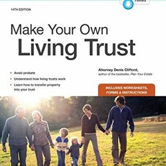 VIEW [PDF EBOOK EPUB KINDLE] Make Your Own Living Trust by  Denis Clifford Attorney 📬