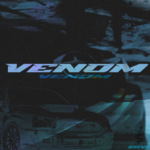 Stream VENOM by GRVI | Listen online for free on SoundCloud