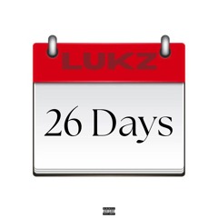 26 Days (prod. FJ BEATS)