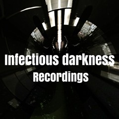 This Is IDR [ Infectious darkness Recordings Hymn   ]
