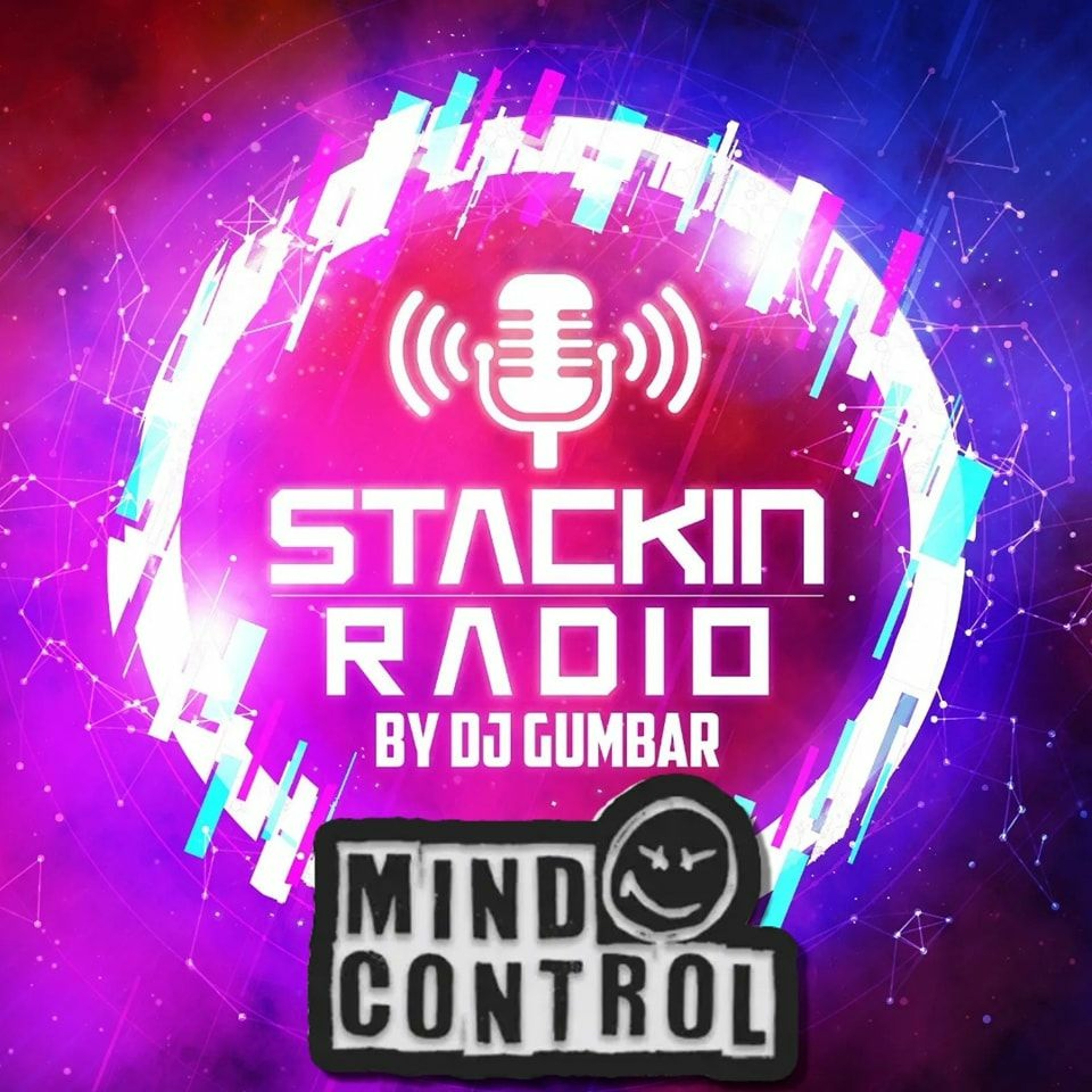Stackin\' HQ Hosted By DJ Gumbar