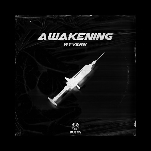 WYVERN - Awakening (Original Mix)