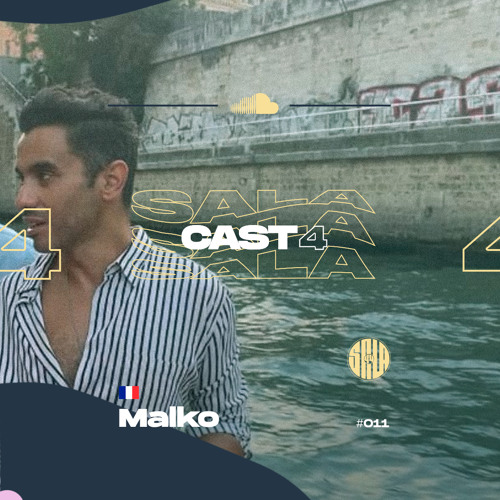#011 CAST 4 SALA - MALKO