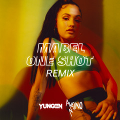 Mabel, Yungen, Avelino - One Shot (Remix)