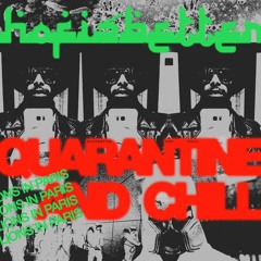 LIONS IN PARIS' QUARANTINE & CHILL MIX