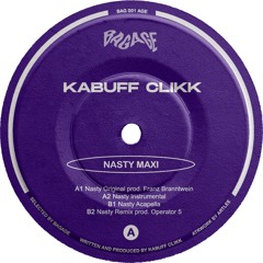 Kabuff Clikk - Nasty [Remix] Prod. Operator 5