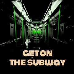 Get On The Subway ( Infinity Bootleg )