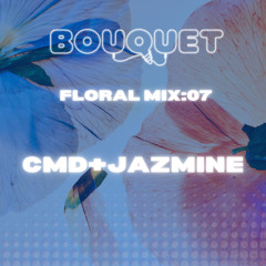 FLORAL MIX:07 CMD+JAZMINE