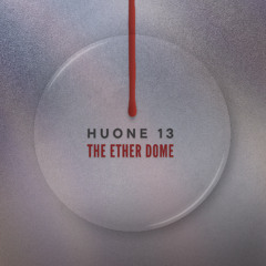 Huone 13 - The Ether Dome