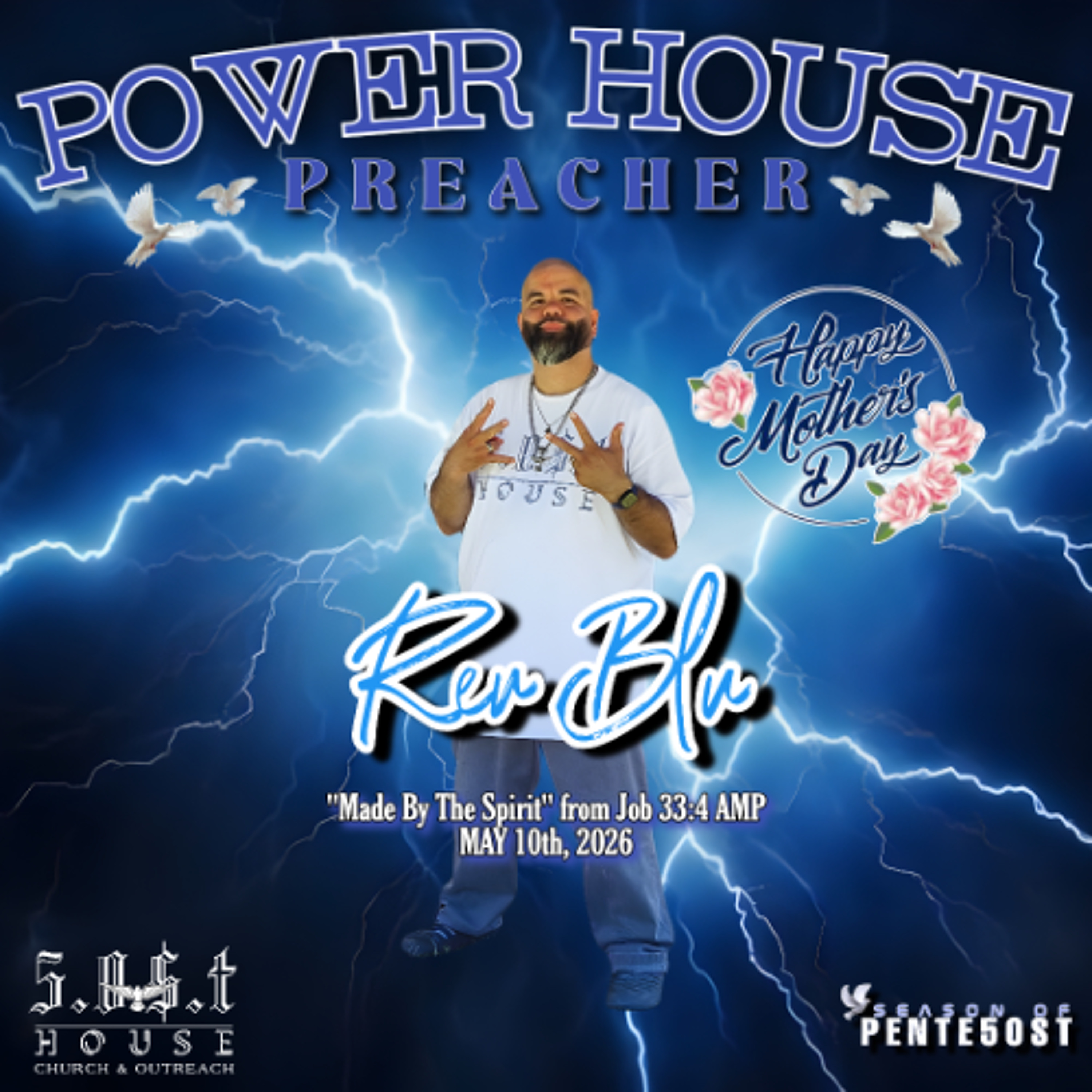 Power House Preacher "Made By The Spirit" (05.10.26) Happy Mothers Day - Extended Version episode artwork