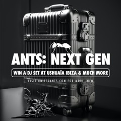 ANTS: NEXT GEN - Mix By DJ PAR-DOS