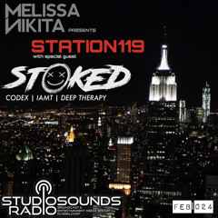 Melissa Nikita presents StoKed for Station119 | FEB Episode 024