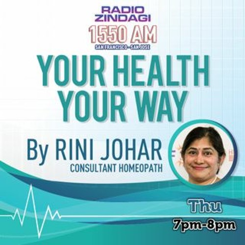 Stream YOUR HEALTH YOUR WAY 25 AUG 2022 by RADIO ZINDAGI 1550 AM