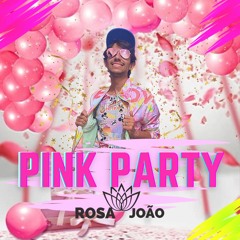 PINK PARTY - SPECIAL BDAY SET