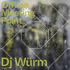 Dj Würm * Spring Hall