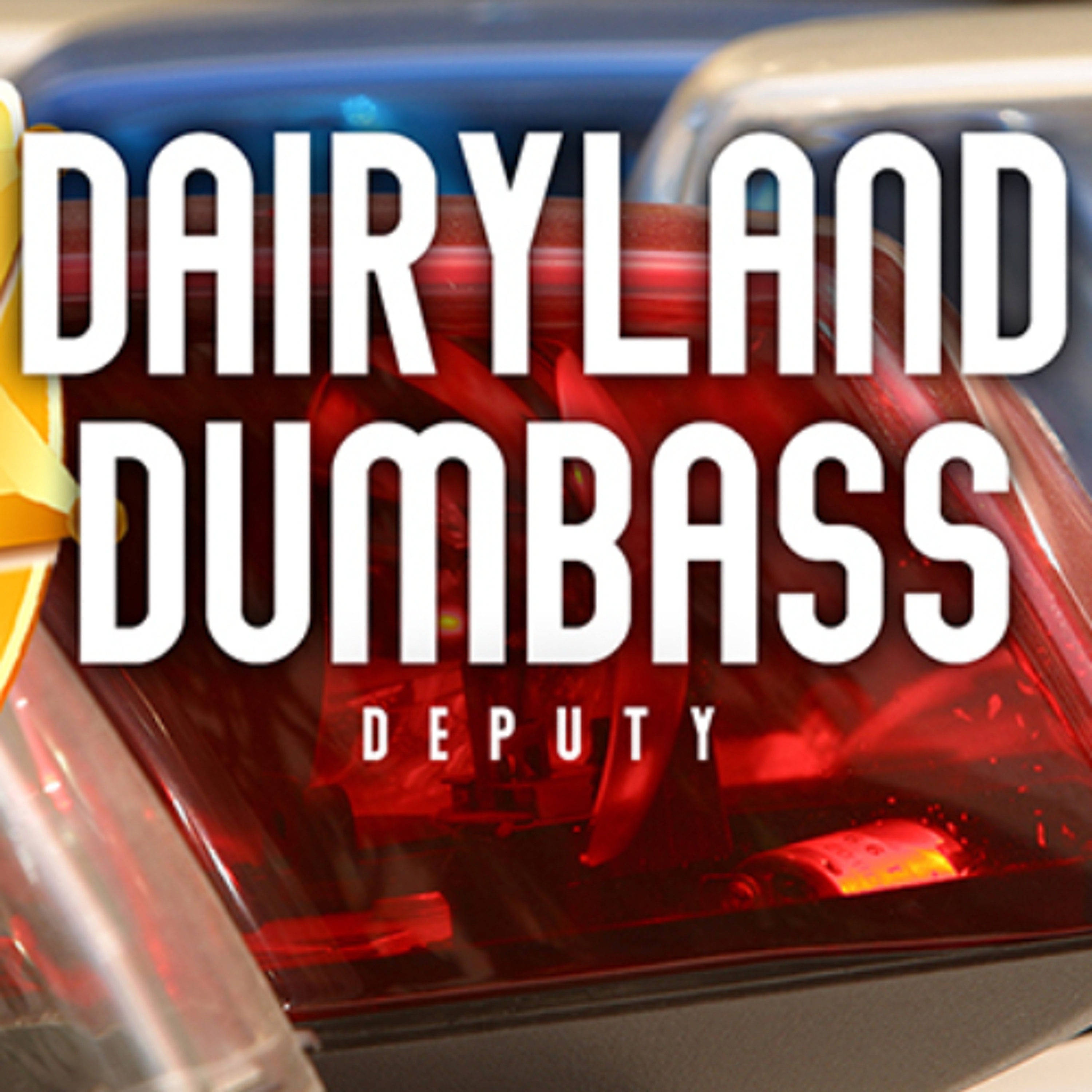 Dairyland Dumbass Update (6/24/26)