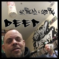 A.C. The P.D. and Eso Tre of Substance Abuse - Deep
