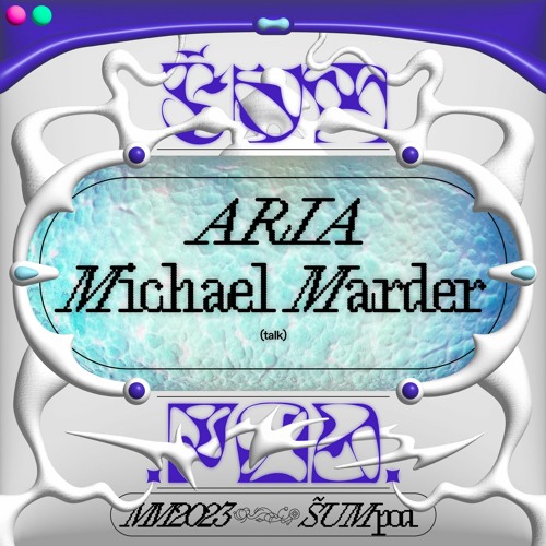 ŠUM Pod s02e06: Michael Marder / ARIA transmission