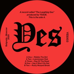 YES003 - Yssue - The Laughing Gas 12" (Preview )