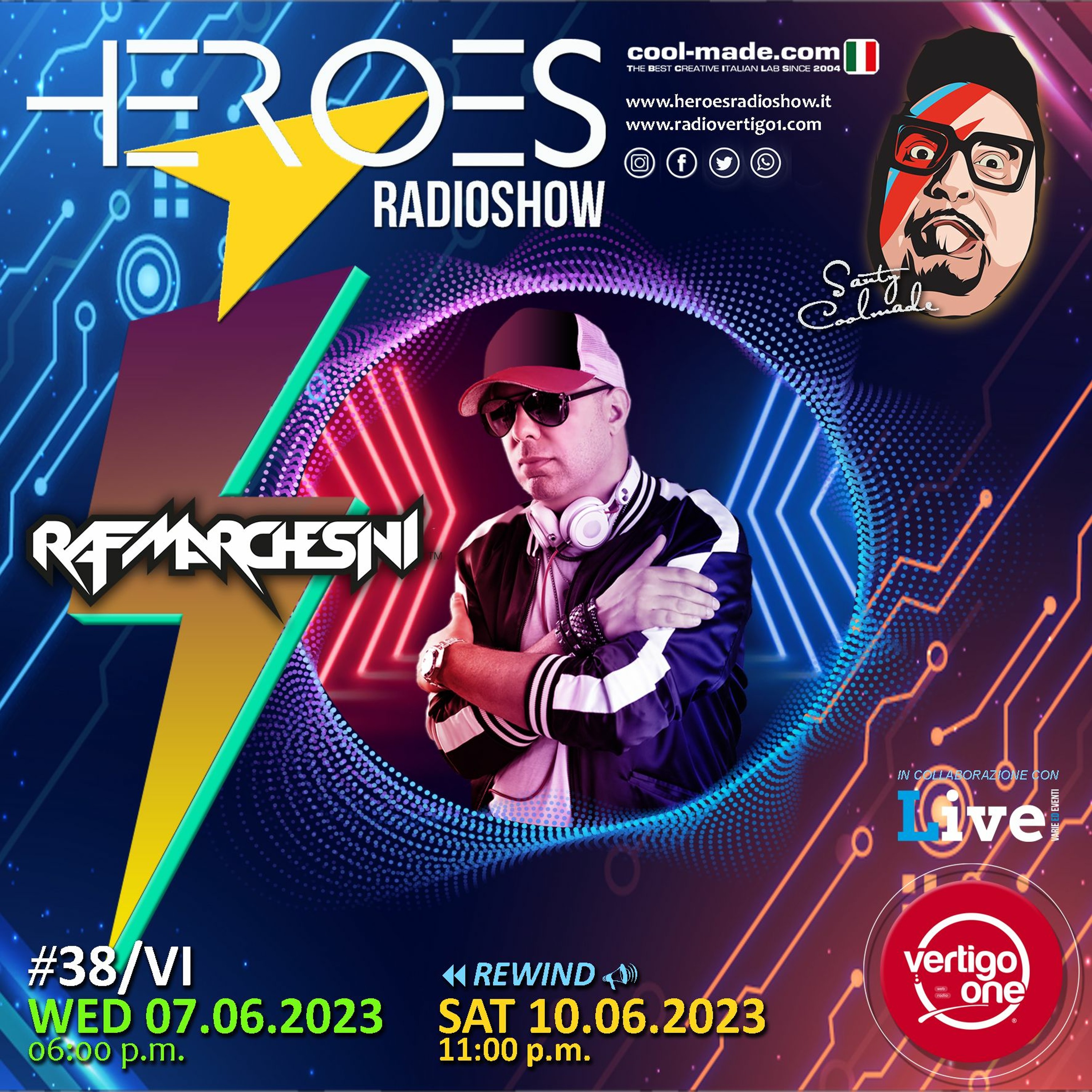 38/2022-23> HEROES RadioShow - Special Guest  RAF MARCHESINI episode artwork